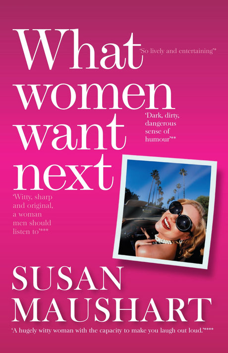 Book cover of "What Women Want Next," exploring women's diverse definitions of happiness and wellbeing.