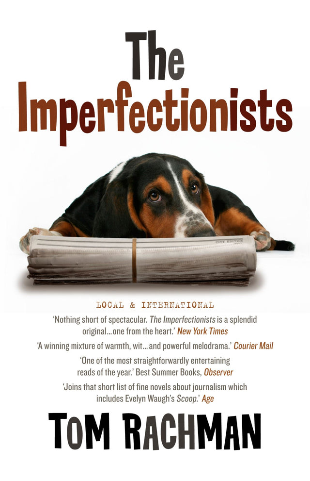 'The Imperfectionists' cover featuring a captivating illustration representing flawed characters in a declining newspaper setting.