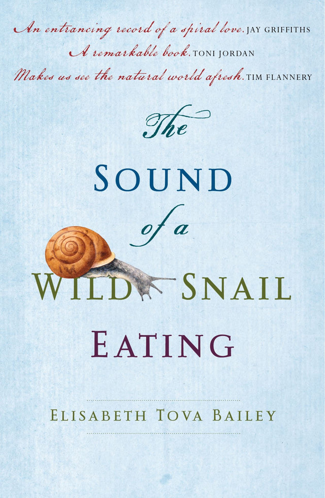 Cover of 'The Sound of a Wild Snail Eating,' depicting a serene moment of nature observation and reflection on life's intricacies.