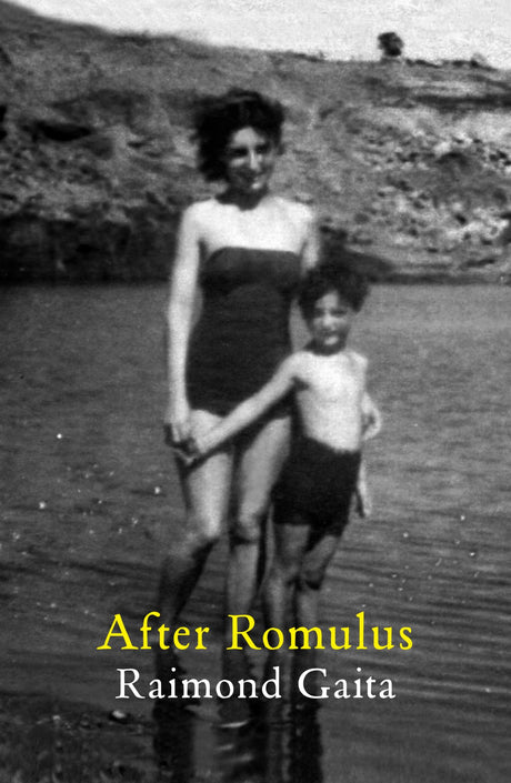 Book cover of 'After Romulus' by Raimond Gaita, exploring themes of love, loss, and family in post-WWII Australia.