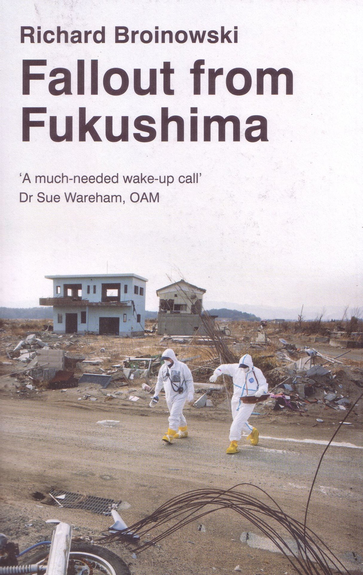 "Cover of 'Fallout from Fukushima' featuring insights into Japan's nuclear disaster and its global implications."