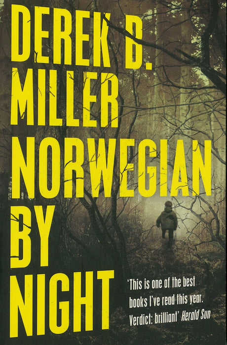 Cover of "Norwegian by Night," a gripping literary thriller about an 82-year-old ex-Marine's perilous adventure in Norway.