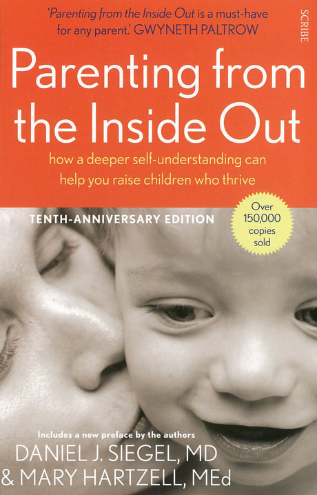 Cover of *Parenting From the Inside Out*, featuring insights by Daniel J. Siegel and Mary Hartzell on transformative parenting.