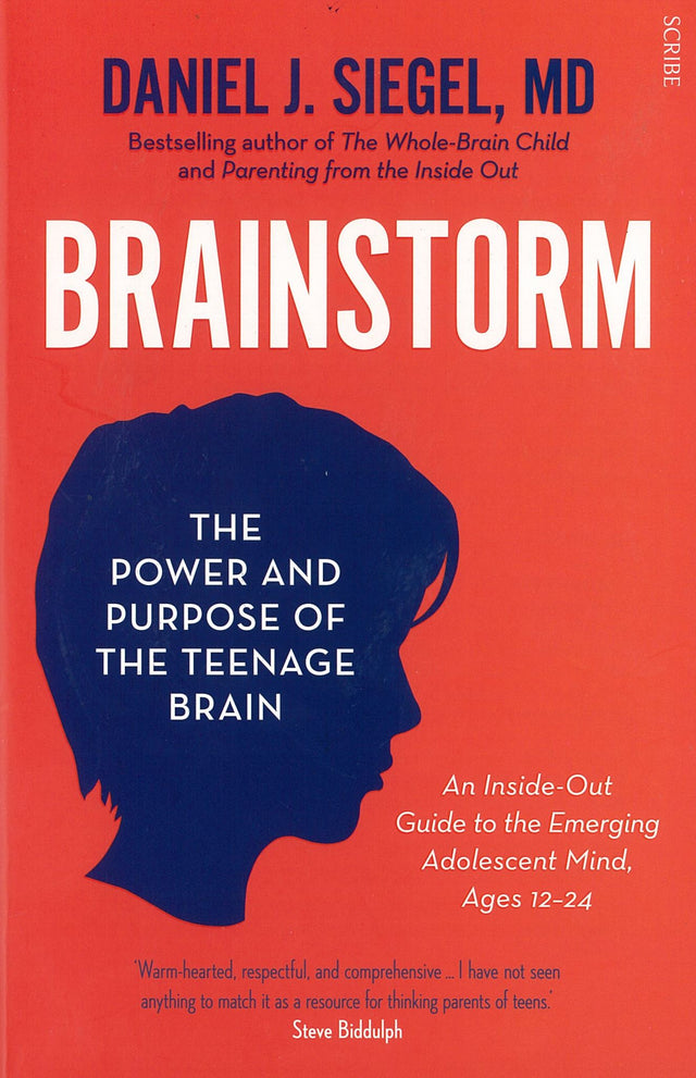 Cover of "Brainstorm" by Daniel Siegel, a guide to understanding teenage brain development and fostering better parent-teen connections.