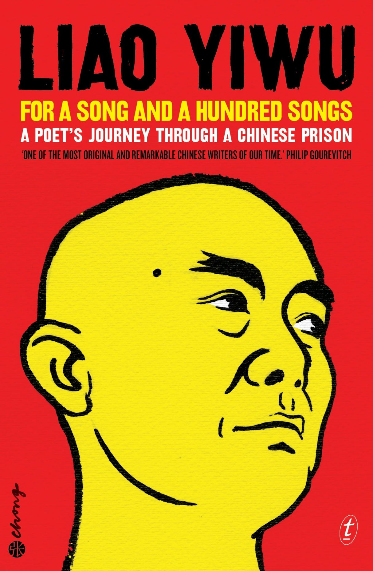 Cover of Liao Yiwu's memoir *For a Song and a Hundred Songs*, revealing profound themes of oppression and resilience in China.