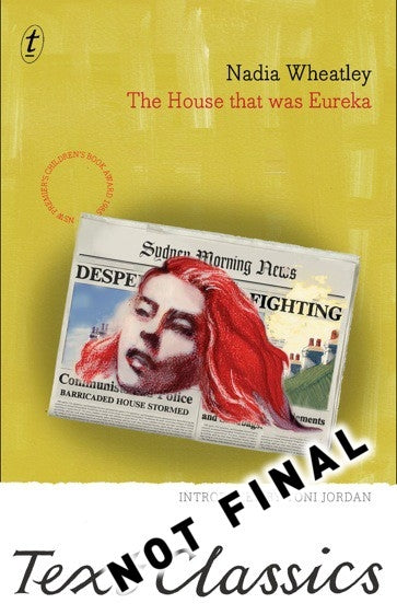The House That Was Eureka: Text Classics