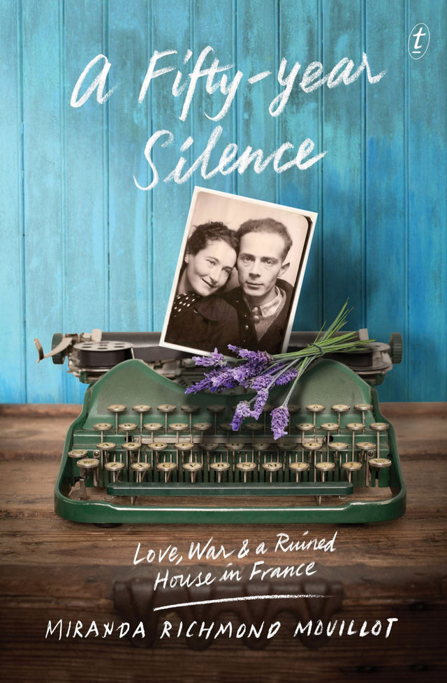 A Fifty-Year Silence book cover featuring a quaint French house, symbolizing love, war, and family secrets across generations.