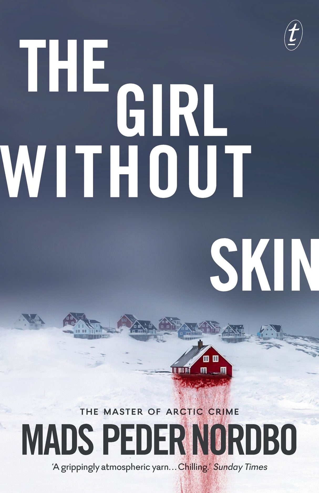 Cover of 'The Girl Without Skin', featuring a haunting icy landscape and a mummified Viking, symbolizing a gripping thriller mystery.