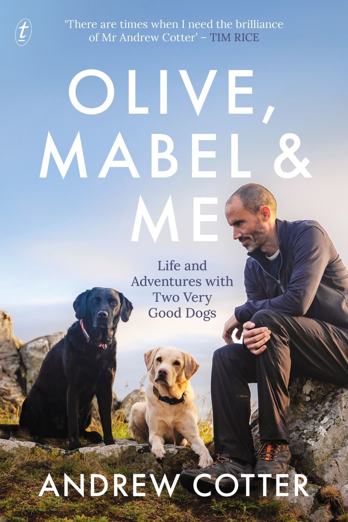 Heartwarming book "Olive, Mabel and Me" by Andrew Cotter celebrates the bond with his Labradors during challenging times.