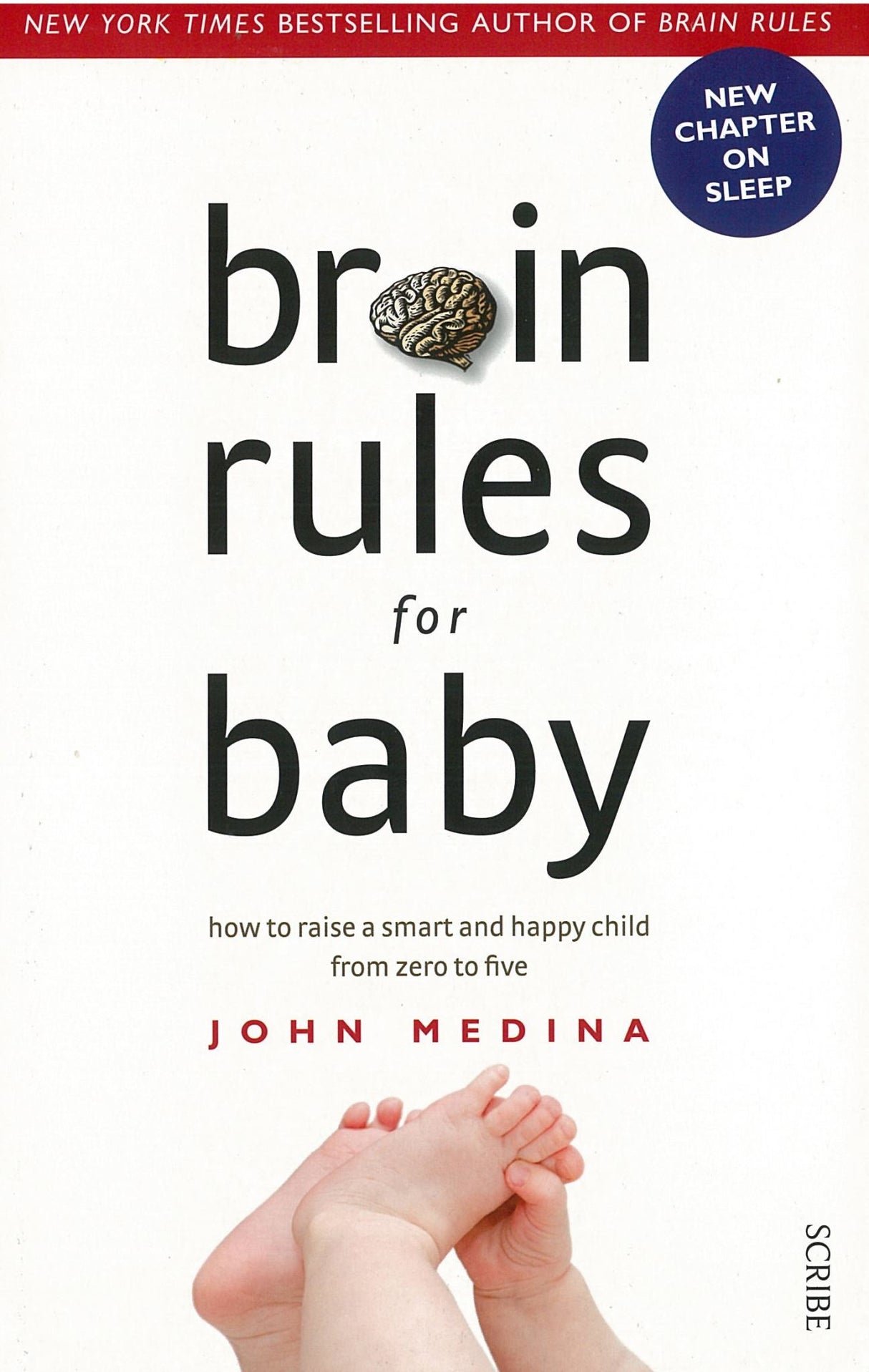 Cover of "Brain Rules for Baby" featuring Dr. John Medina, focusing on early childhood development and parenting tips.