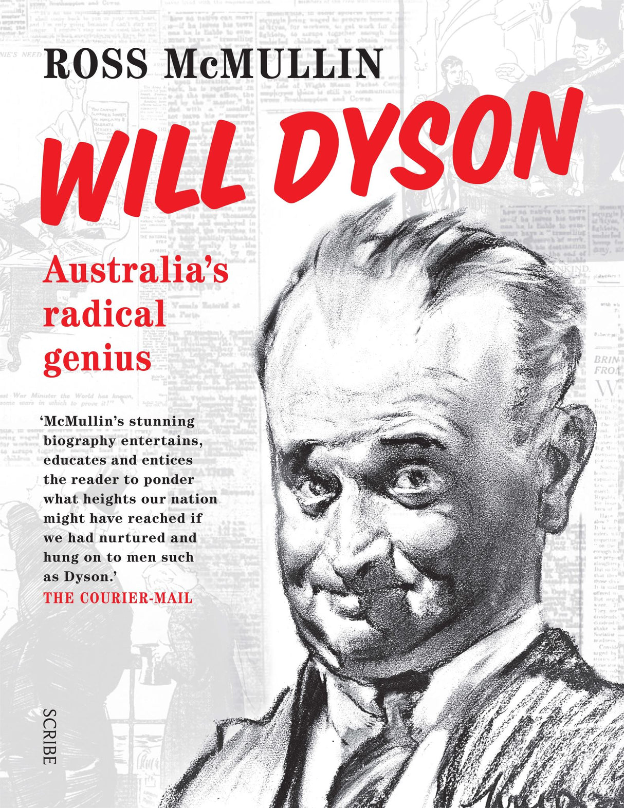 Biography of Will Dyson showcasing his art, writing, and legacy as Australia’s first official war artist.