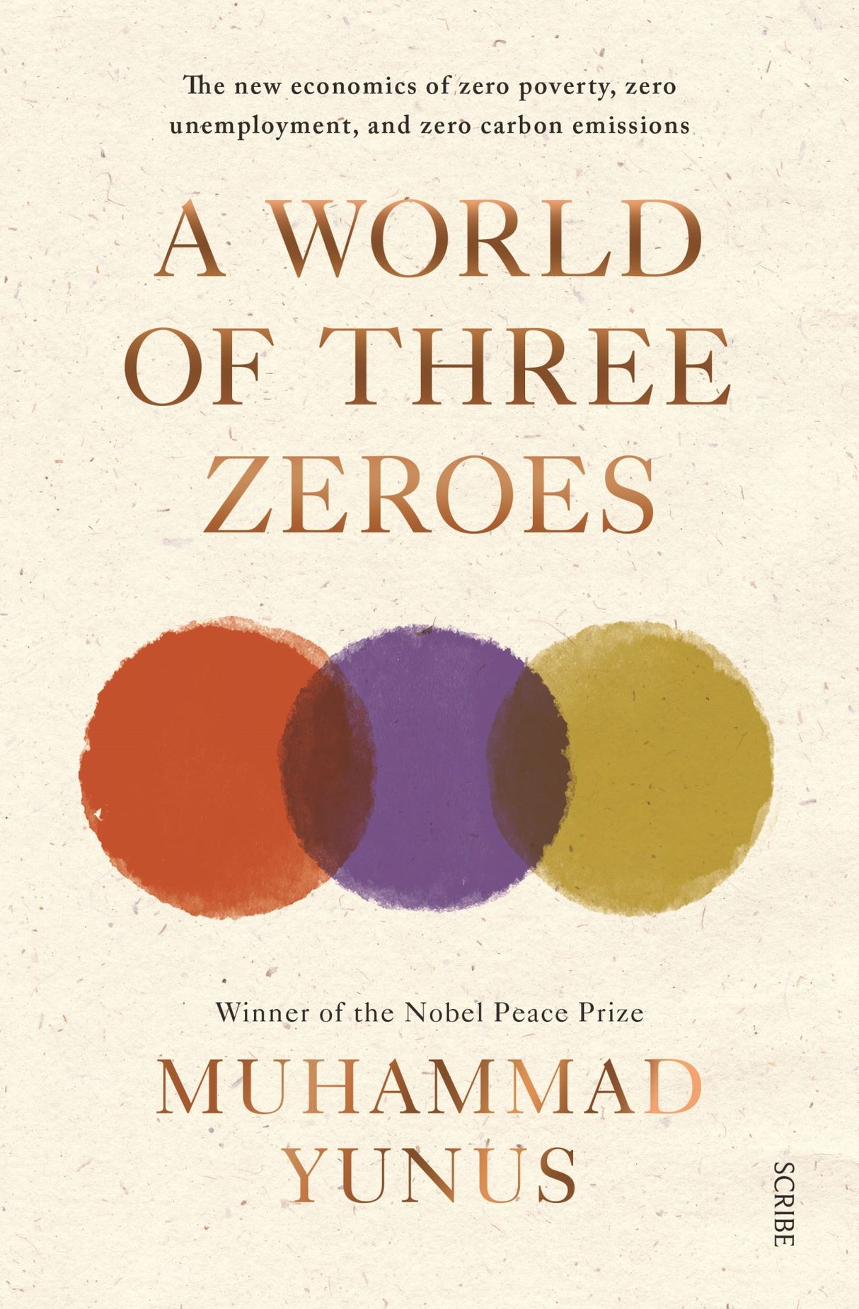 A World of Three Zeroes: The New Economics of Zero Poverty, Zero Unemployment, a
