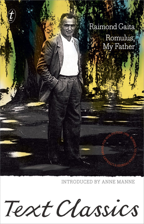 Cover of 'Romulus, My Father: Text Classics', showcasing a poignant memoir about father-son bond and immigrant resilience.