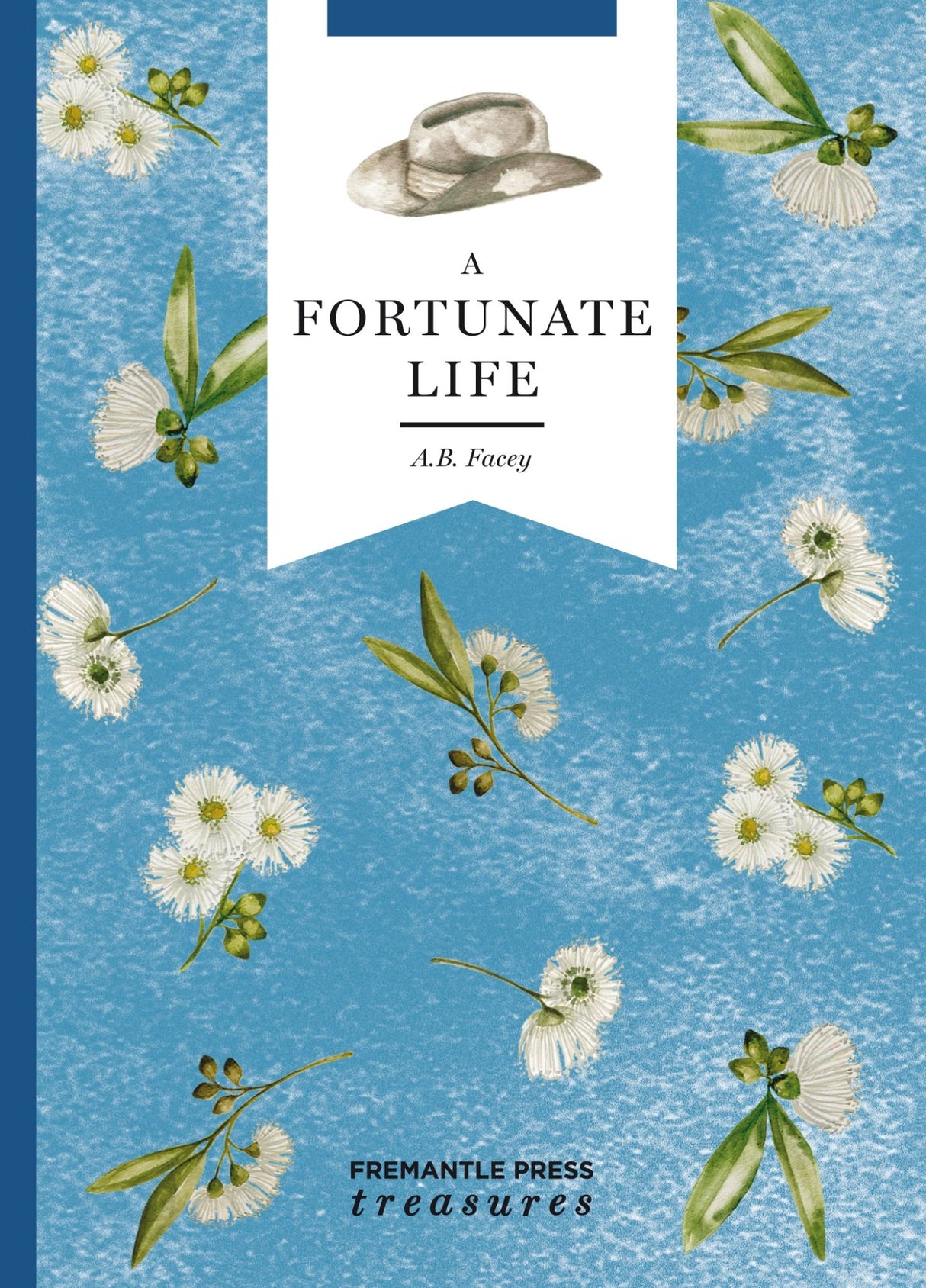 A Fortunate Life: Fremantle Press Treasures Edition