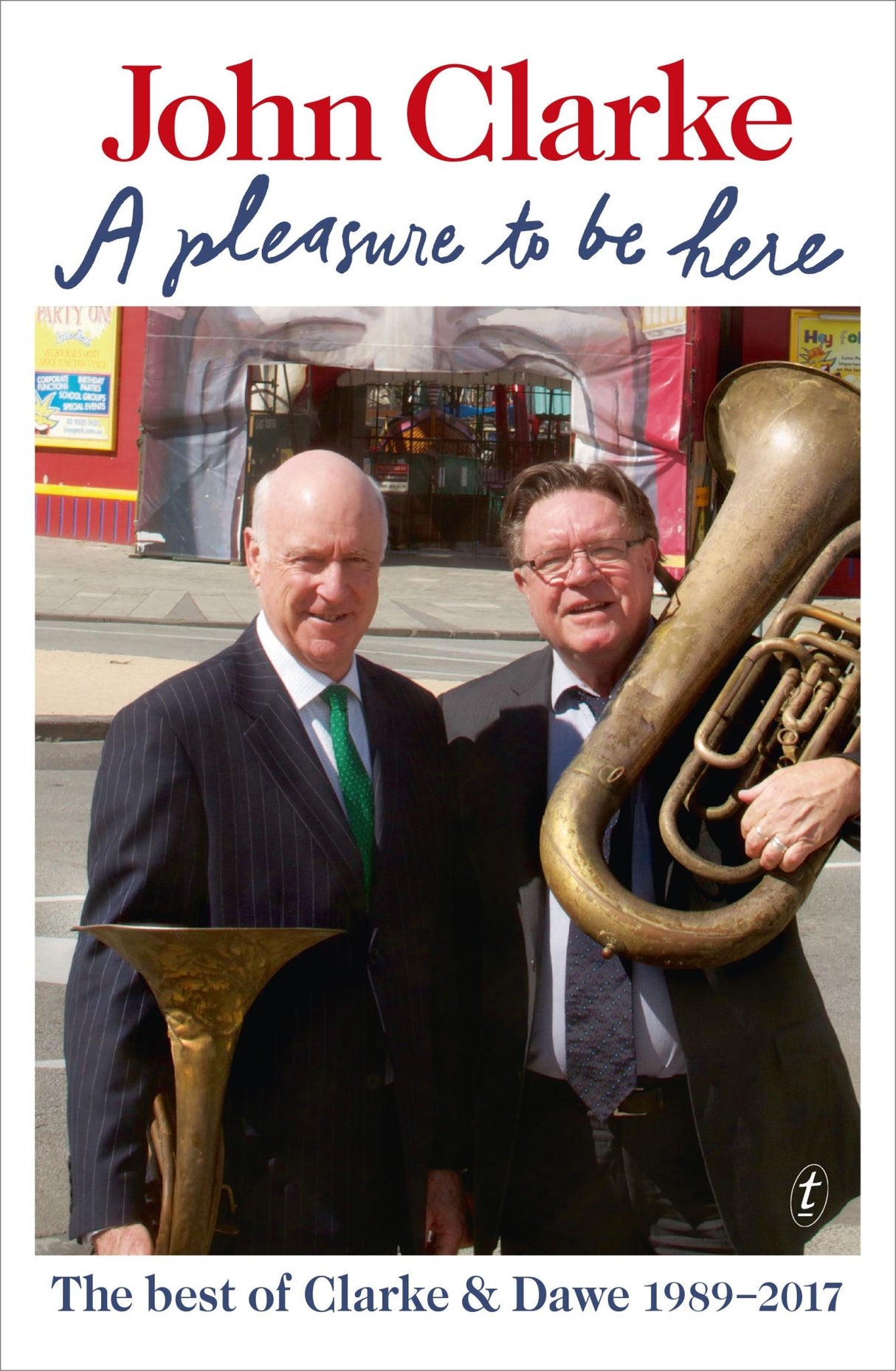 A Pleasure to be Here: The Best of Clarke and Dawe