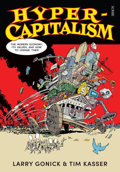 Cover of 'Hyper-Capitalism', a graphic book critiquing today's economic system and advocating for societal change.