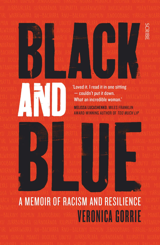 Cover of "Black and Blue," a memoir by Veronica Gorrie, an Aboriginal woman addressing racism and justice in the Australian police force.