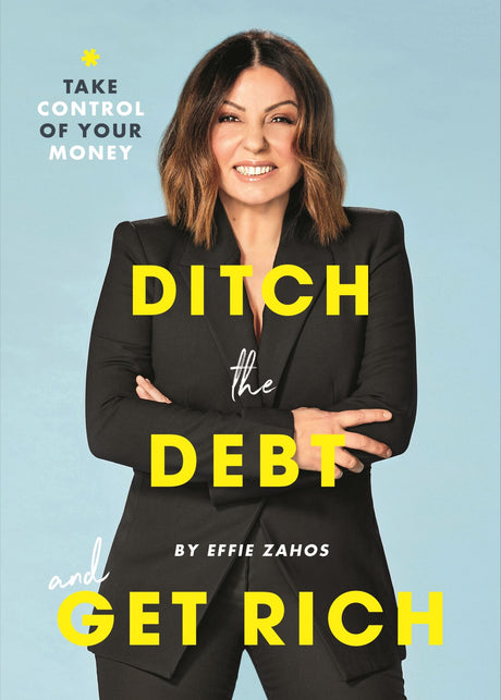 Empowering guide "Ditch the Debt and Get Rich" for transforming finances and building wealth through actionable strategies.