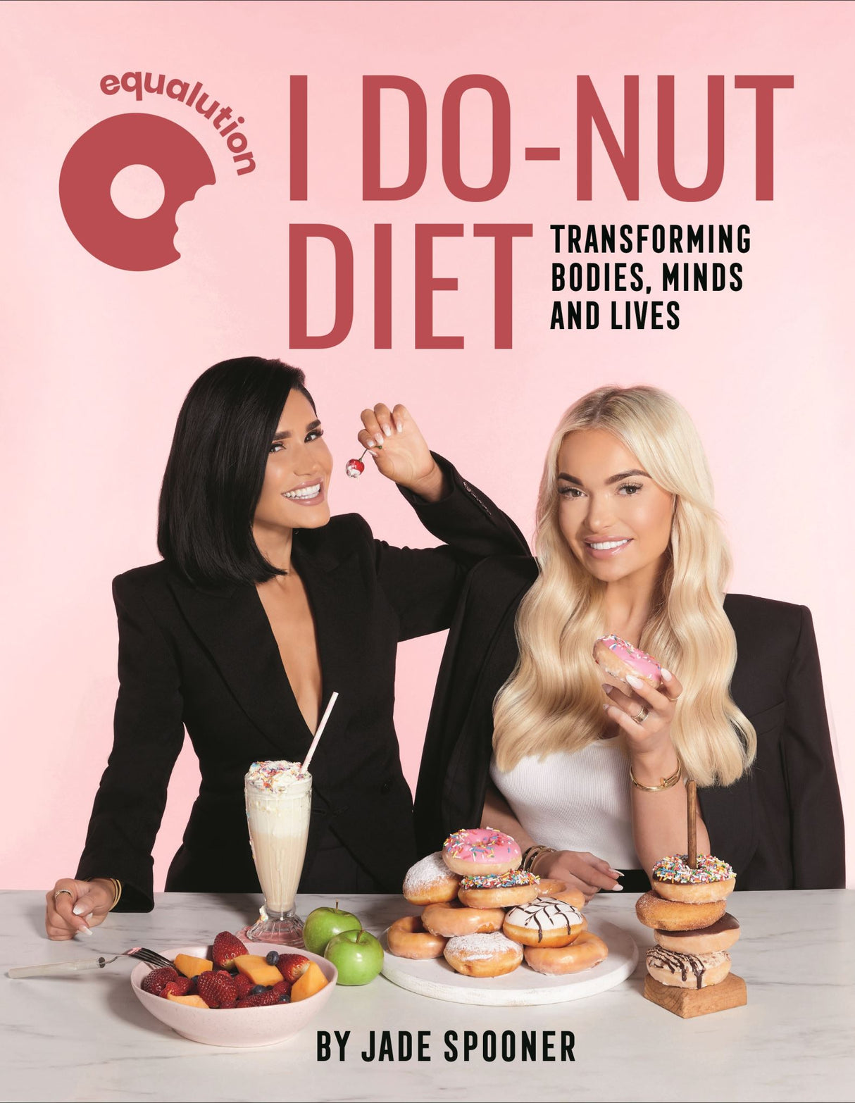 Book cover of "I Do-Nut Diet" by Jade Spooner, showcasing a fresh approach to flexible dieting with healthy and indulgent foods.