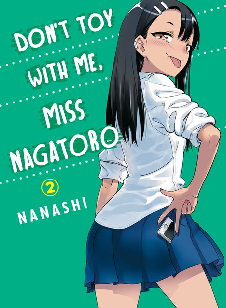 Cover of "Don't Toy With Me, Miss Nagatoro, Volume 2," featuring Nagatoro playfully teasing Senpai in vibrant manga art.