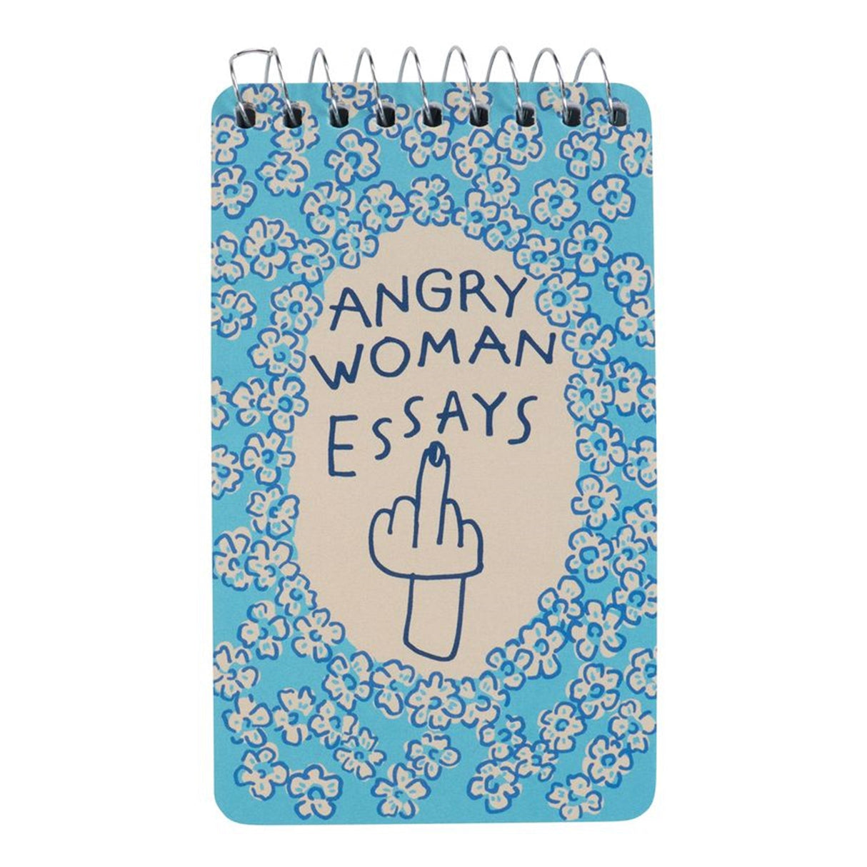 Spiral Notebooks  - Angry Woman Essays