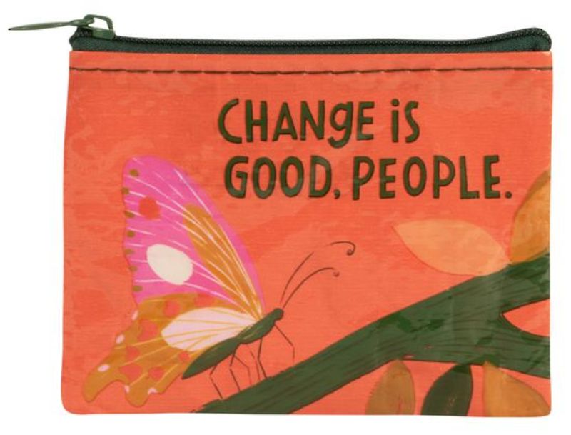 Blue Q Coin Purse - Change Is Good, People