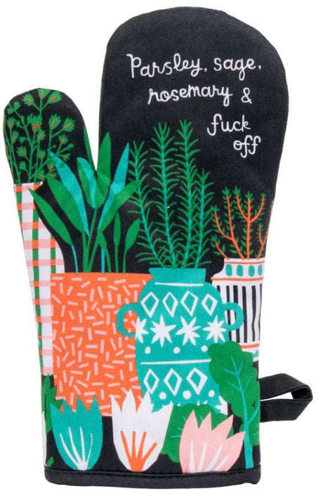 Oven mitt featuring "Parsley, Sage, FuckOff" design, crafted from 100% cotton for humor and heat protection.