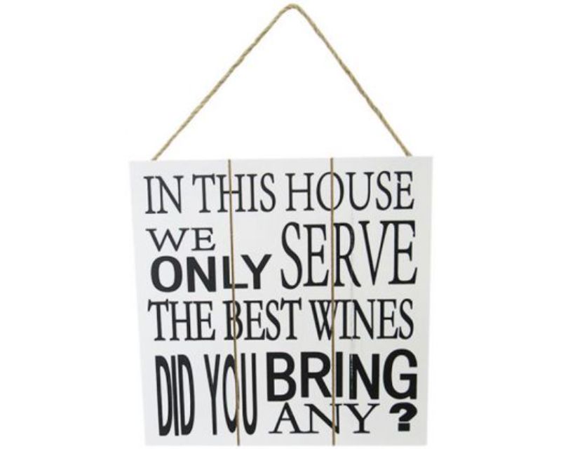 Best Wine Hanger Sign