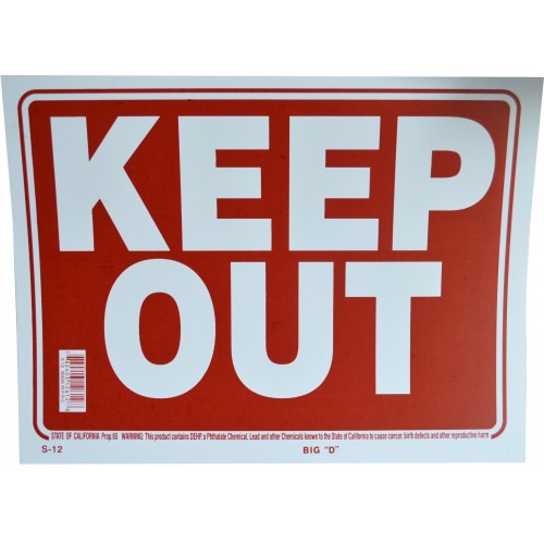 Keep Out Sign    Plastic 20x30cm