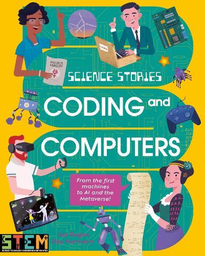 Science Stories Coding and Computers Children’s Book