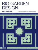 Big Garden Design by Paul Bangay Landscape Design Book