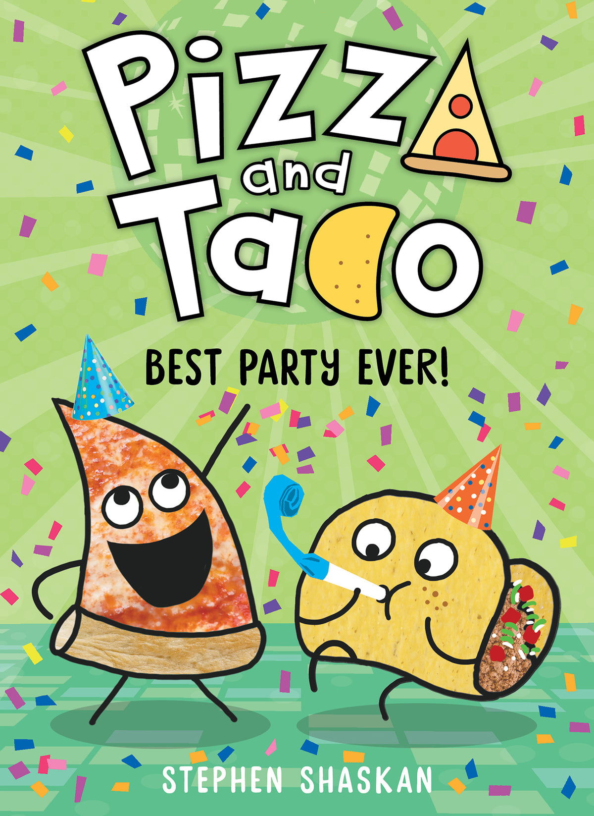 Best Party Ever! - Pizza and Taco Book 2