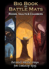 Big Book of Battle Mats Rooms Vaults Chambers - RPG Map Pack