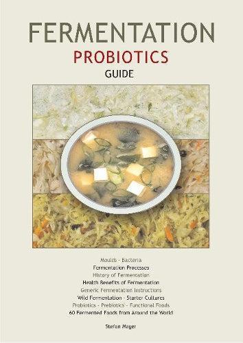 Fermentation Probotics
