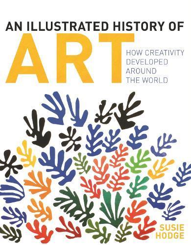 An Illustrated History of Art