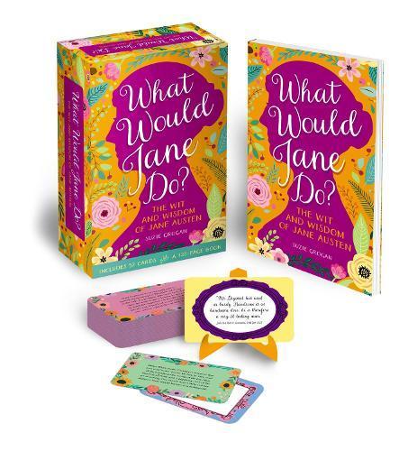 What Would Jane Do?: The Wit and Wisdom of Jane Austen