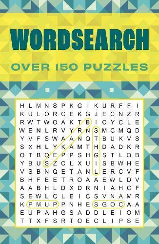 Wordsearch: Over 150 Puzzles