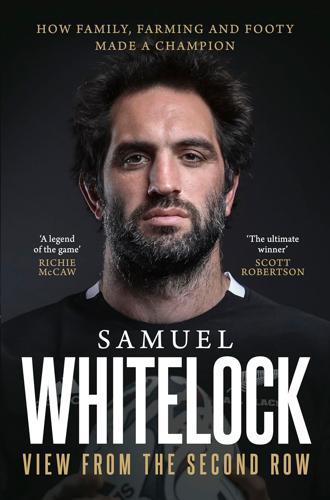 Samuel Whitelock View From the Second Row