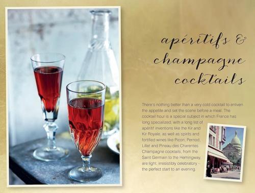 A Cocktail in Paris - 65 Recipes for Oh So Chic Cocktails & Bar Bites