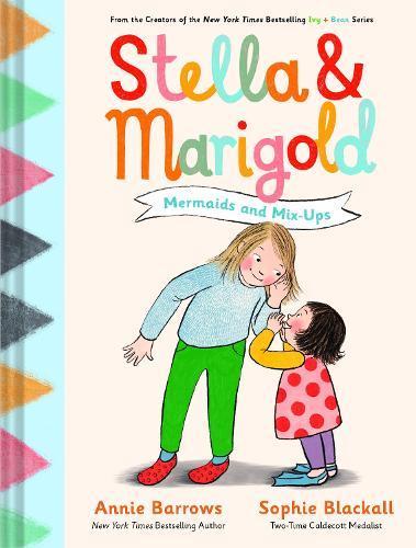 Stella & Marigold Mermaids & Mix-ups Hardback