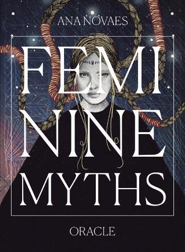 Feminine Myths Oracle Cards Deck