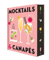 Mocktails & Canapes Step by Step An Easy Guide