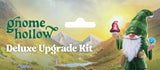Gnome Hollow Deluxe Upgrade Kit