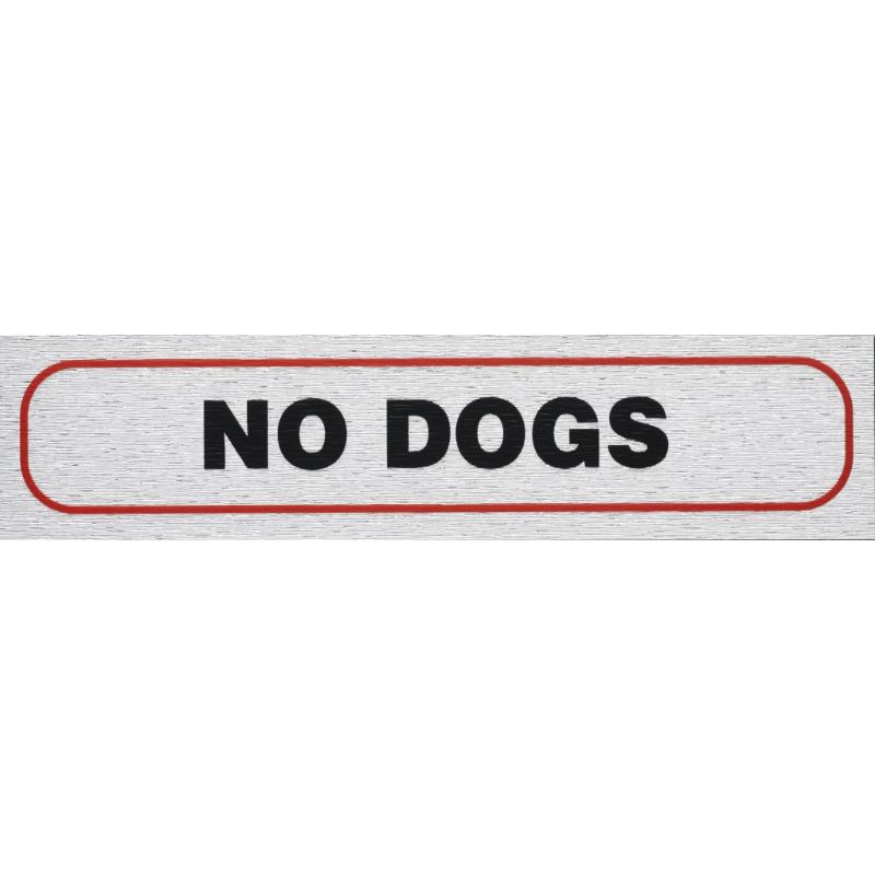 Self Adhesive Sign No Dogs