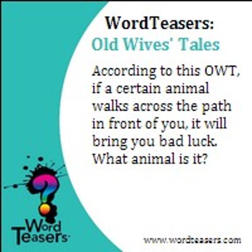 Word Teasers Old Wives Tales