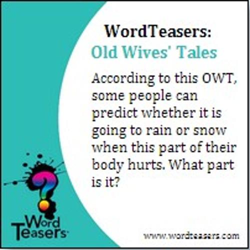 Word Teasers Old Wives Tales