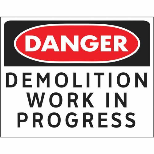 HY-KO Danger Demolition Work In Progress Sign 470mm L: 368mm