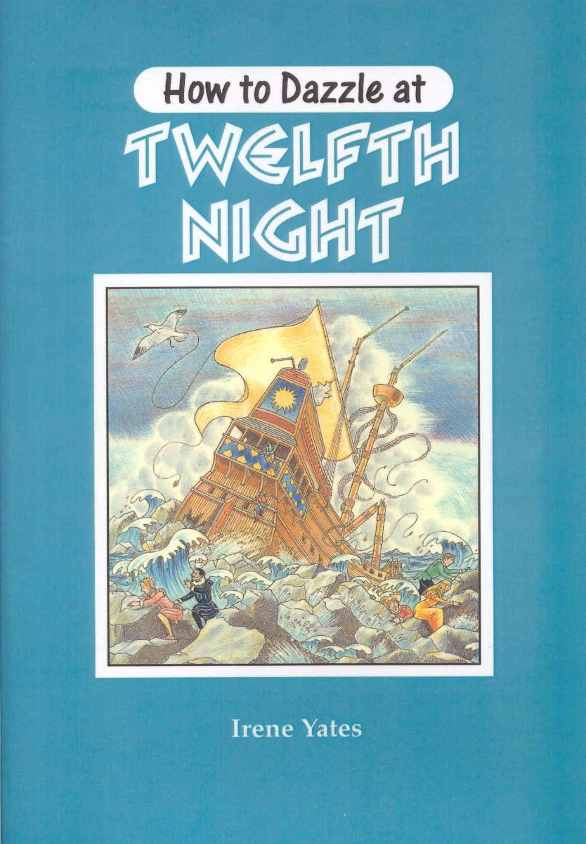 How To Dazzle at Twelfth Night