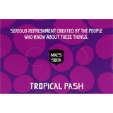 Macs Drink Mixers Tropical Passion: a vibrant blend for refreshing cocktails and mocktails, made with natural ingredients.