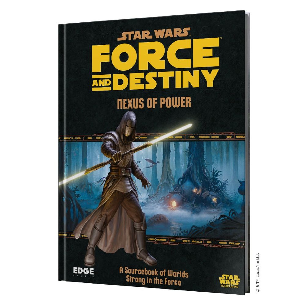Star Wars RPG: Force and Destiny  - Nexus of Power